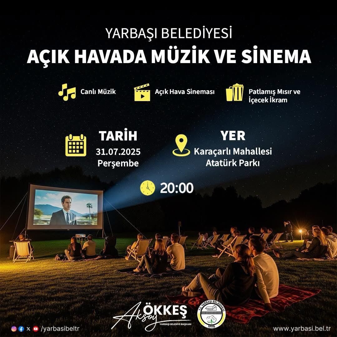 Yarbaşı Belediyesi’nden Yaz Gecelerine Özel Açık Hava Sineması Ve Canlı Müzik Etkinliği 1