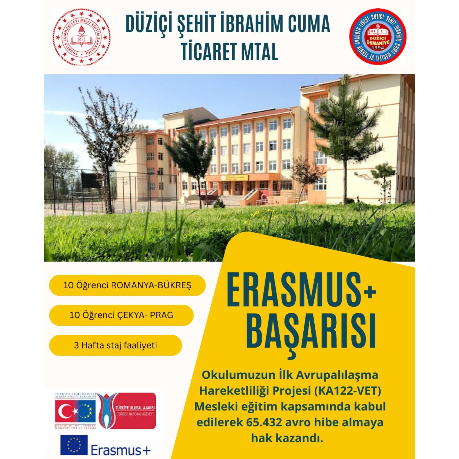 Osmaniye Düziçi Şehit İbrahim Cuma Mtal Erasmus