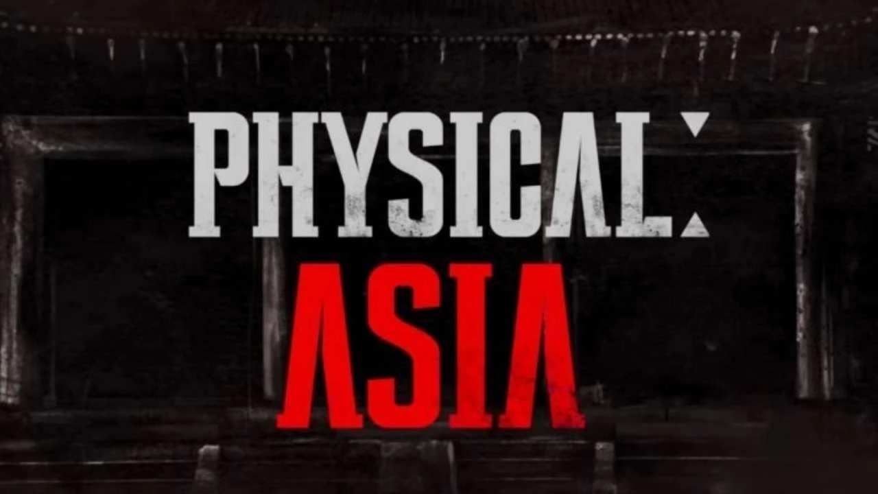 En Güçlü Asya (Physical Asia) 7. Bölüm,8. Bölüm Ve 9.Bölümleri Geliyor!