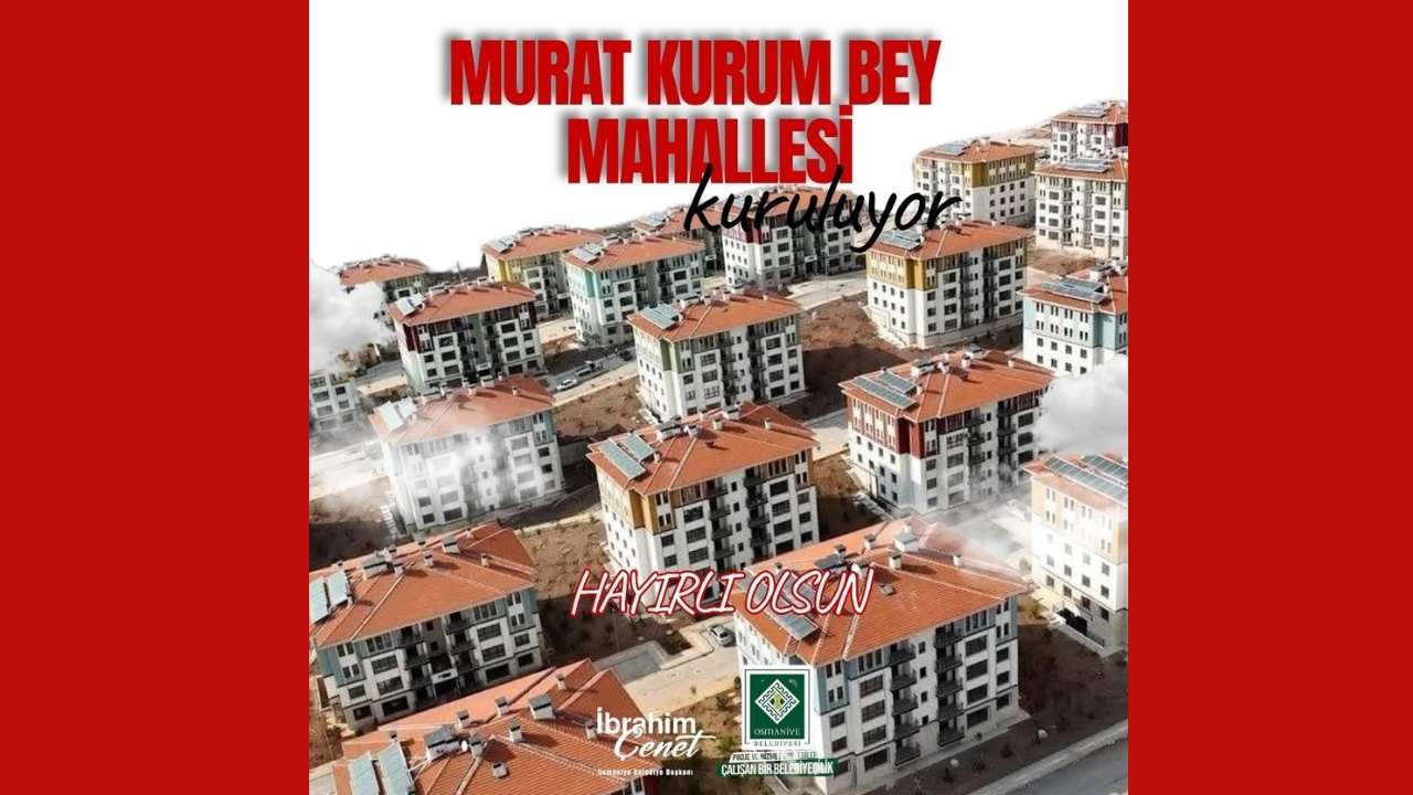 Osmaniye'de Bir Mahalle Artık Kurum Oluyor (3)