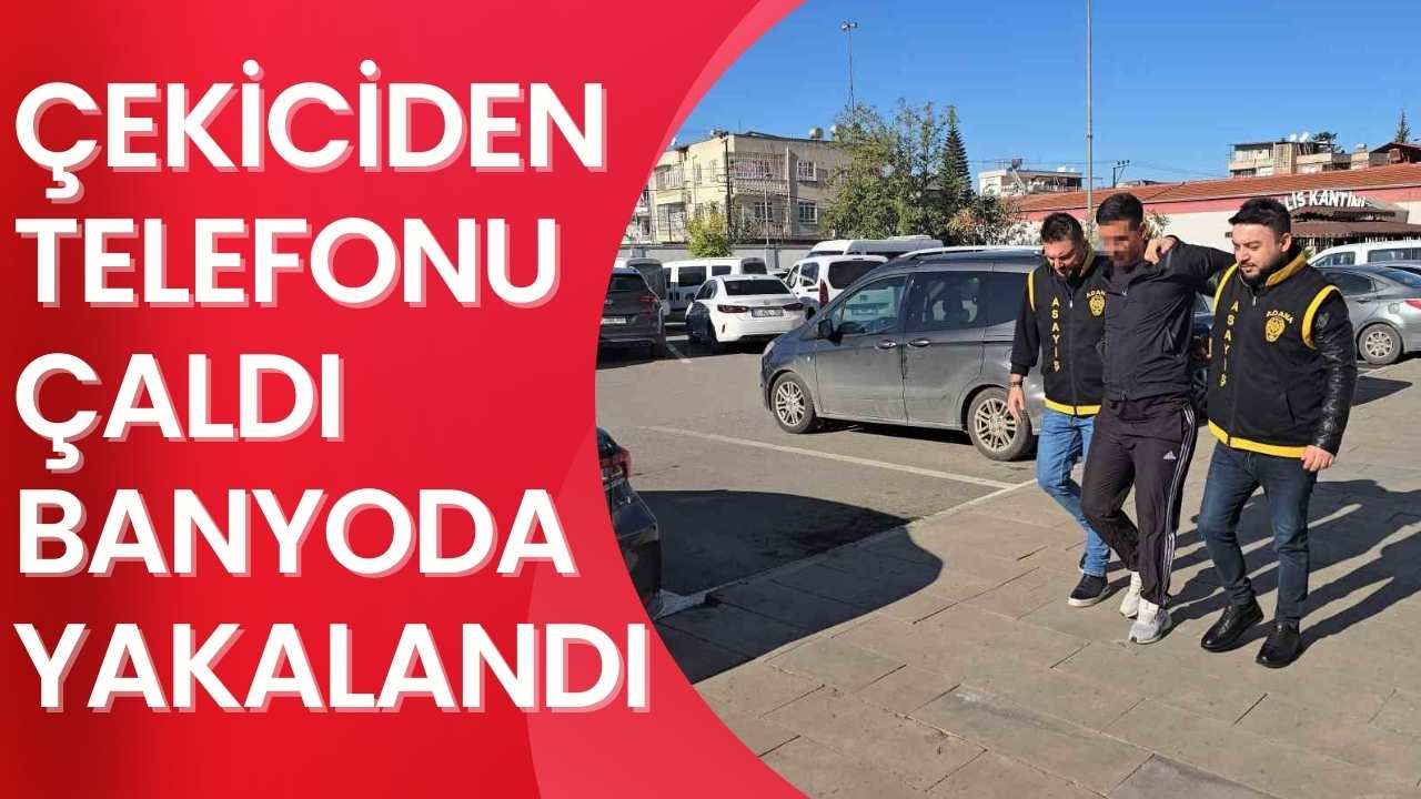Çekiciden Telefonu Çaldı, Banyoda Yakalandı 120 Suç Kaydı Çıktı (2)