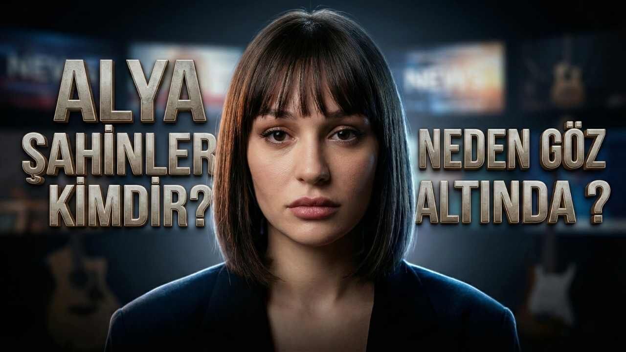 Alya Şahinler Kimdir? Nereli? İlginç Hayat Hikayesi