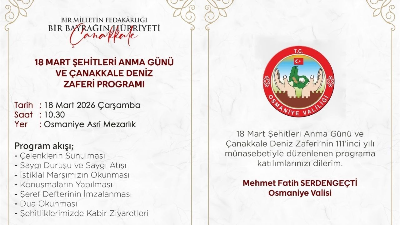 Osmaniye'de 18 Mart Şehitleri Anma Programı Belli Oldu