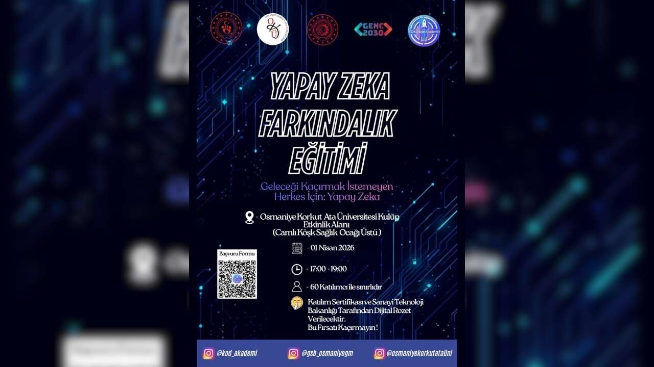 Osmaniye’de Gelecek Şekilleniyor Yapay Zeka Farkındalık Eğitimi Başlıyor