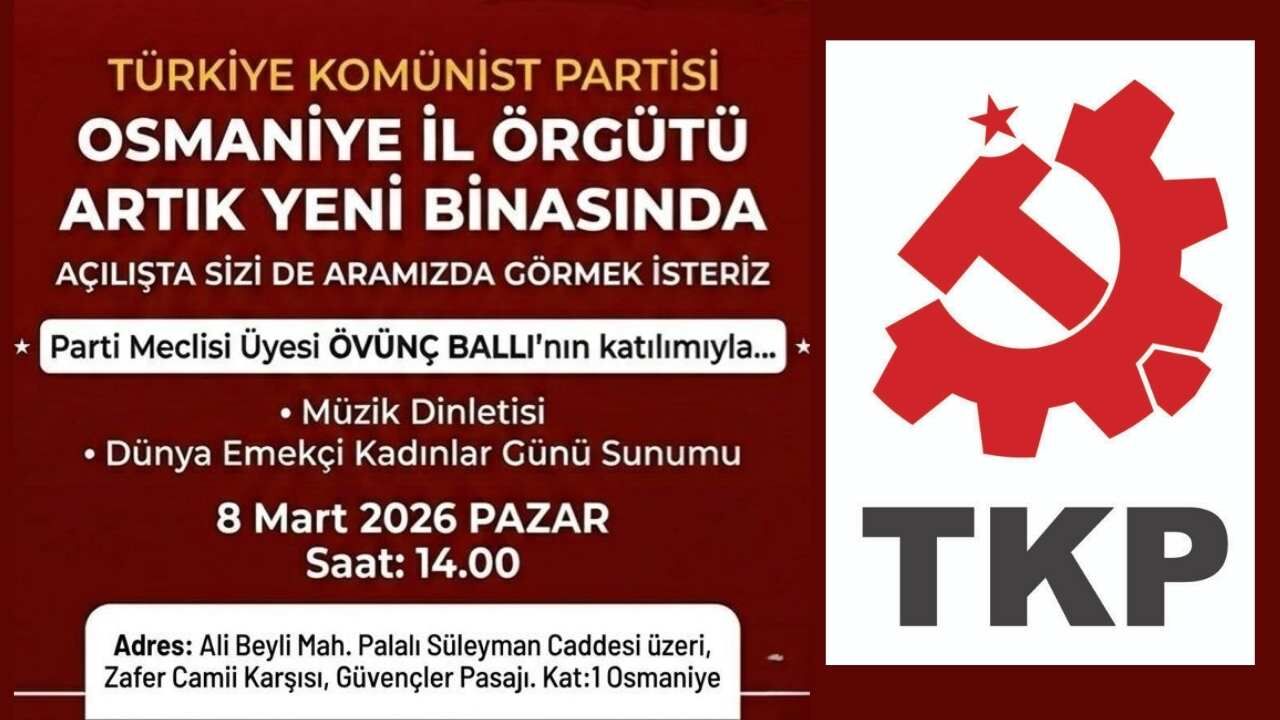 Tkp Osmaniye İl Örgütü Yeni Yerinde Hizmet Verecek (2)