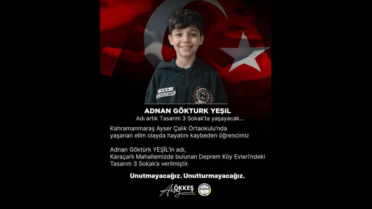 Adnan Göktürk Yeşil Ismi Artık Yeni Sokakta Yaşayacak. Kahramanmaraşlı Öğrencinin Hatırası Yarbaşı Belediyesince Deprem Köy Evleri'ne Verilen Isimdir (2)