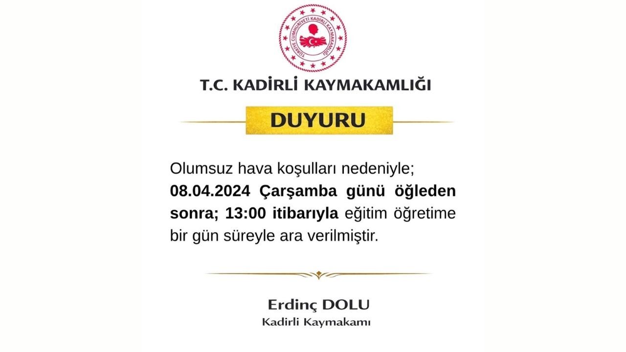 Kadirli'de Eğitime Ara Verildi