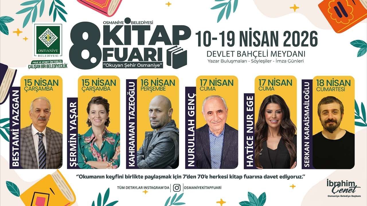 Osmaniye 8. Kitap Fuarı Takvimi Belli Oldu İşte Yıldız Yazar Kadrosu (1)