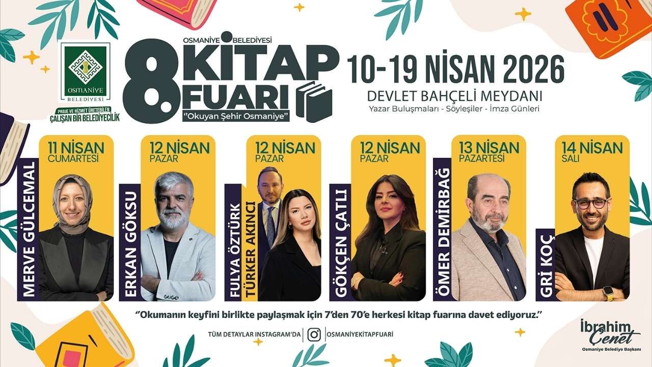 Osmaniye 8. Kitap Fuarı Takvimi Belli Oldu İşte Yıldız Yazar Kadrosu