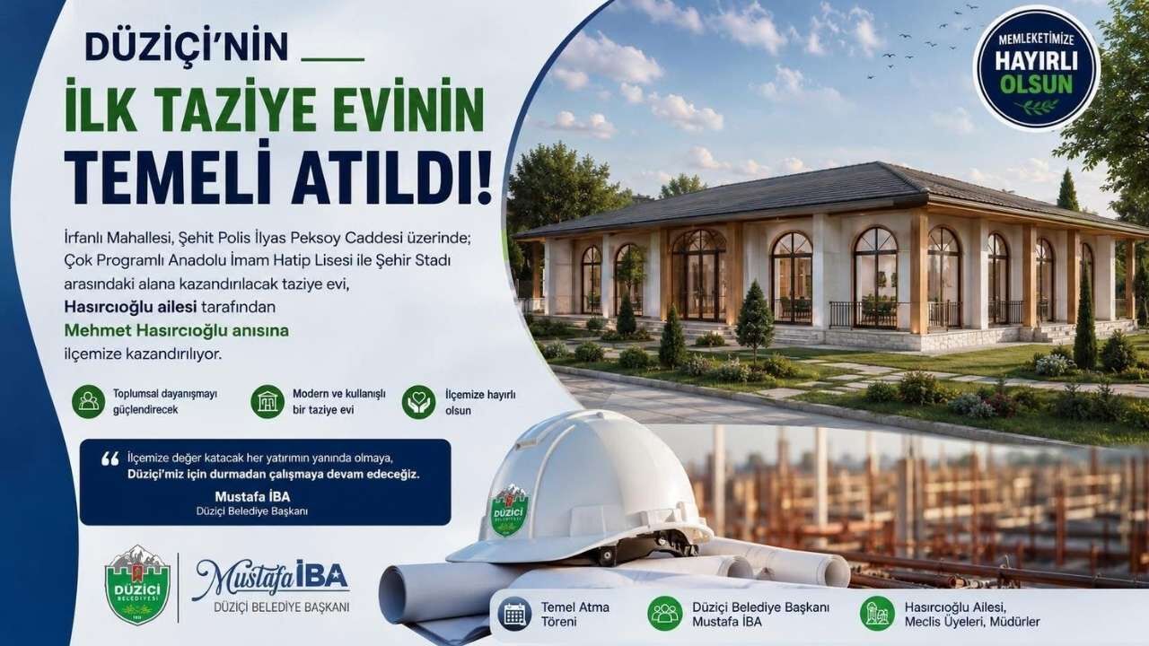 Düziçi’nde Bir İlk! Taziye Evi Temeli Atıldı