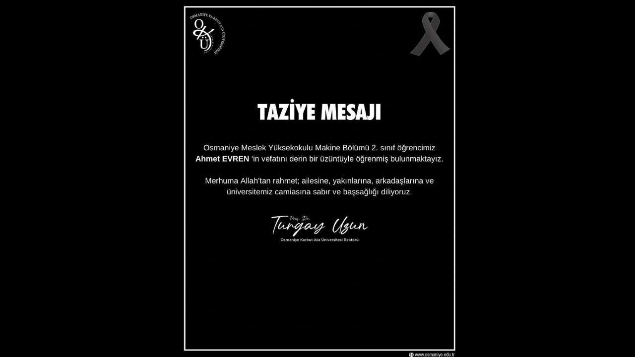 Okü Rektörü Taziye Mesajı Yurt Ölüm Ahmet Evren (2)