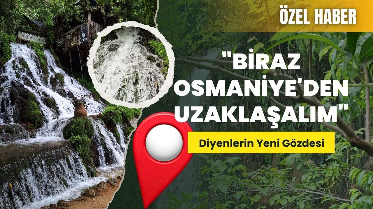 "Biraz Osmaniye'den Uzaklaşalım" Diyenlerin Yeni Gözdesi
