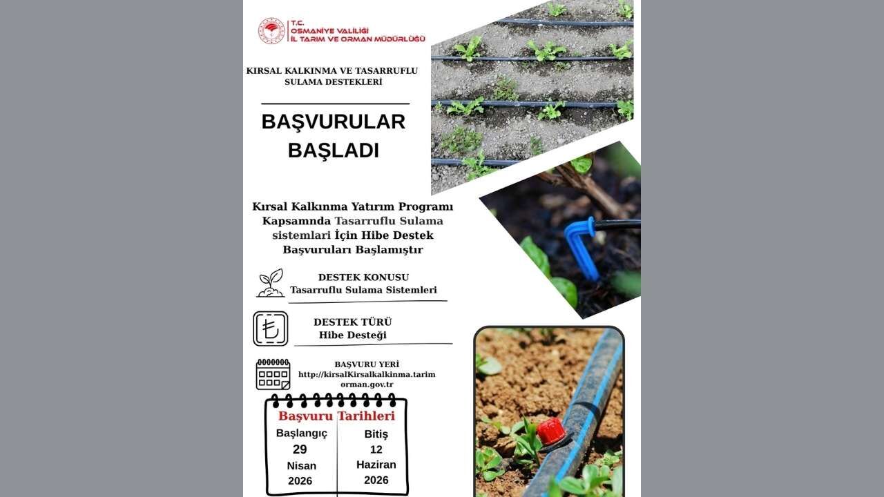 Osmaniye Tarımsal Sulama Hibesi Başvuruları Başladı!