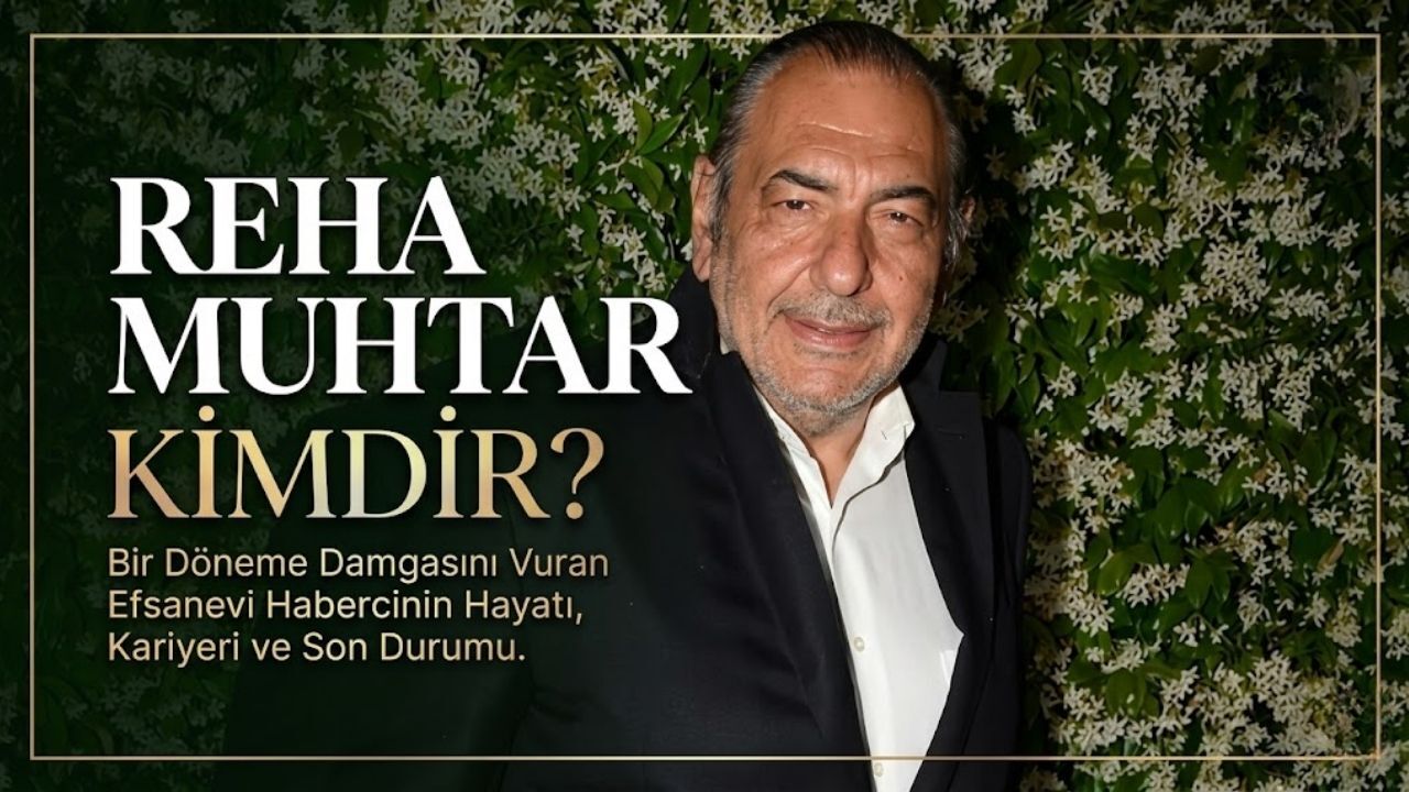 Reha Muhtar Kimdir, Kaç Yaşında ve Evli mi? Reha Muhtar Öldü mü, Son Sağlık Durumu Nasıl?