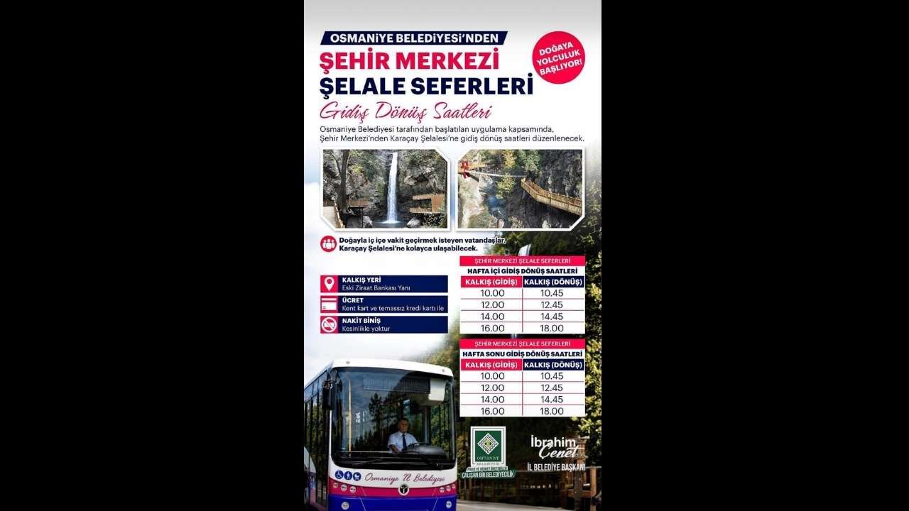 Osmaniye Belediyesi Karaçay Şelalesi Sefer Saatlerini Açıkladı