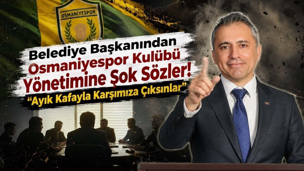 Belediye Başkanından Osmaniyespor Kulübü Yönetimine Şok Sözler! ''Ayık Kafayla Karşımıza Çıksınlar''