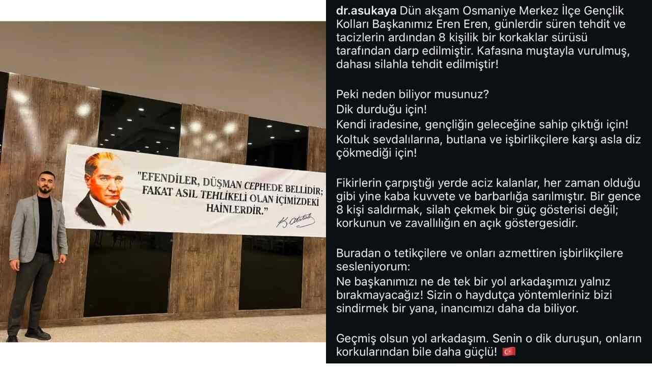 Chp Osmaniye Merkez İlçe Gençlik Kolları Başkanı'na Darp İddiası