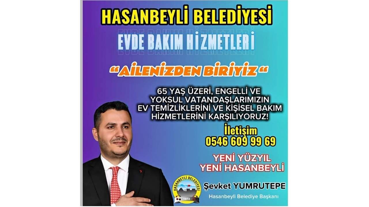 Hasanbeyli Belediyesi'nden Yaşlı Ve Engellilere Ücretsiz Bakım
