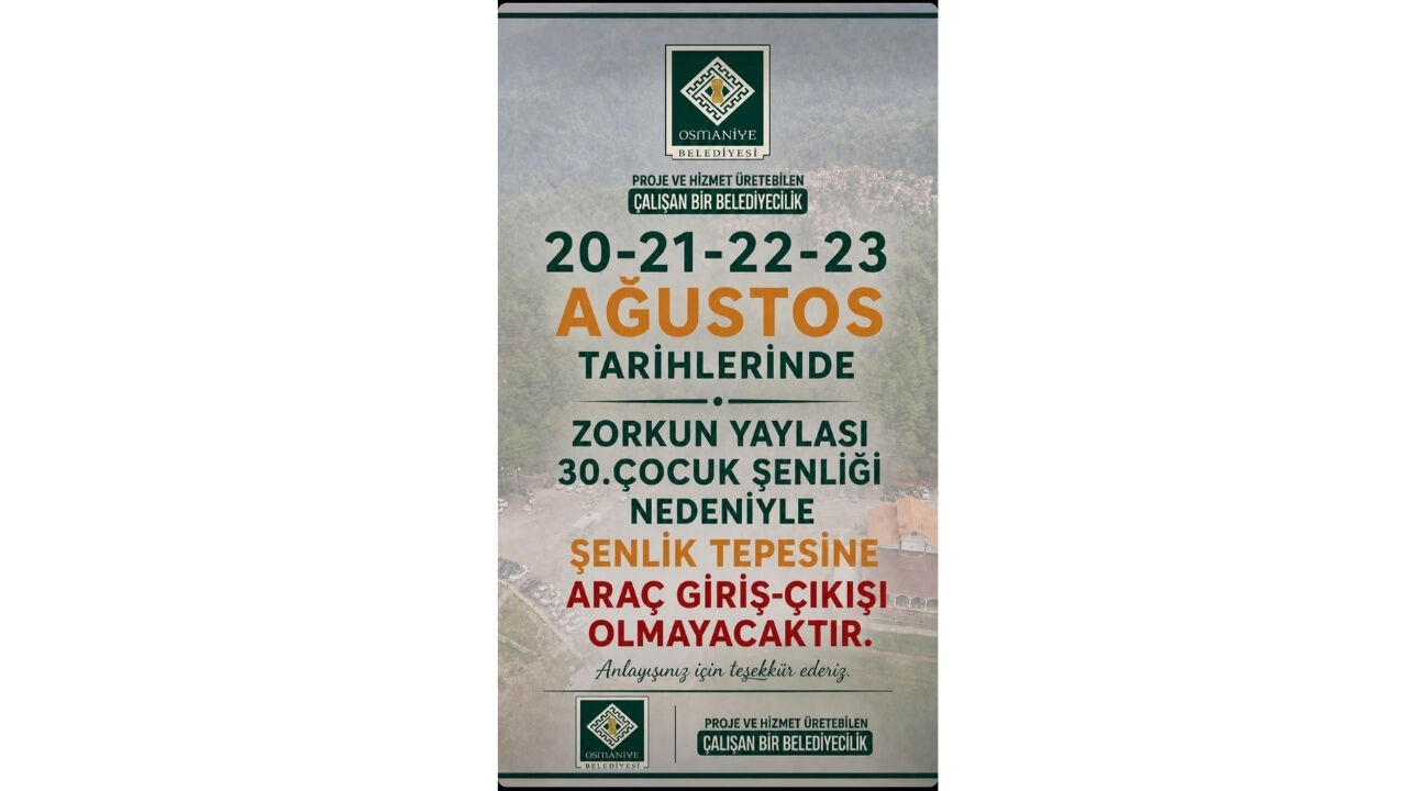 Osmaniye Zorkun Yaylası'nda Araç Girişi Yasaklandı!