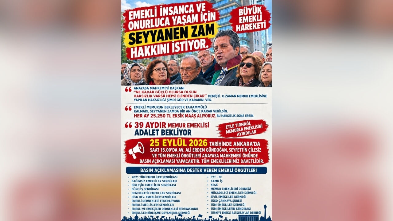 81 İlden Ankara’ya! Emekliler Seyyanen Zam İçin Meydanda