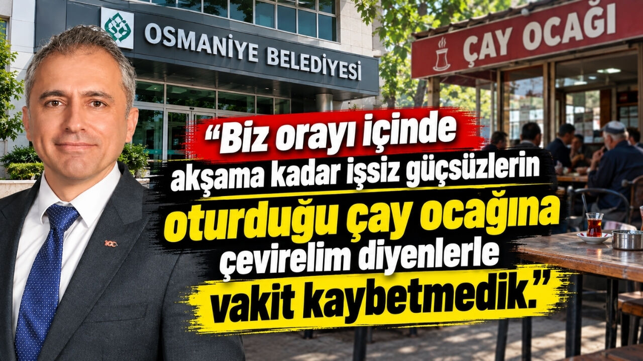 Başkan Çenet Açıkladı! Osmaniye'nin Yeni Hedefi Büyükşehir Olmak