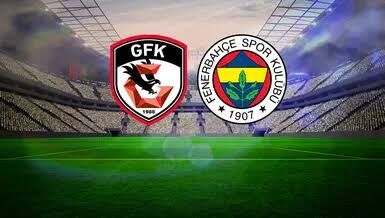 Gaziantep FK - Fenerbahçe Maçı Ne Zaman, Saat Kaçta, Hangi Kanalda, Eksiklikler, Sakatlıklar, İlk 11'ler