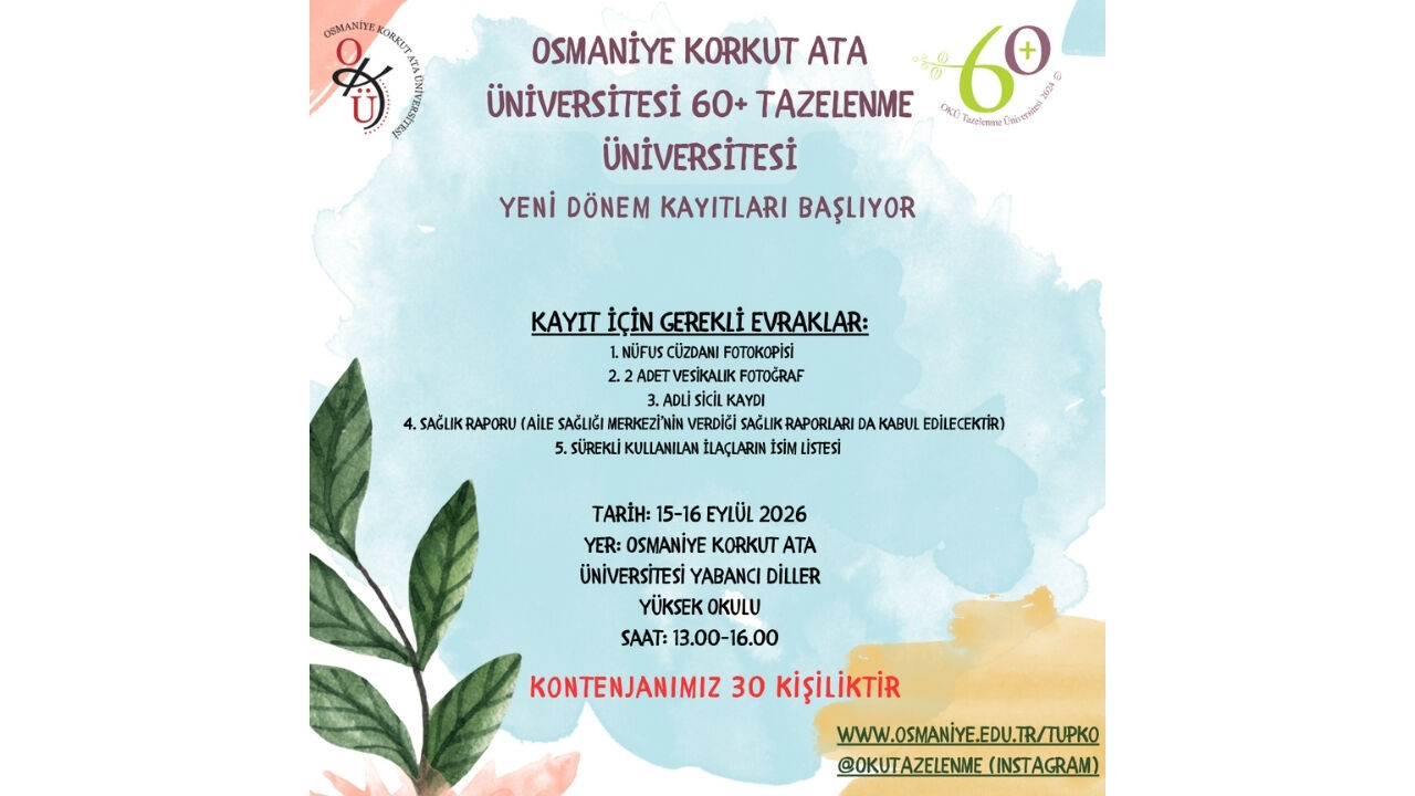 Osmaniye'de 60 Yaş Üstüne Üniversite Heyecanı! Sınırlı Sayıda Kişi Kabul Edilecek!