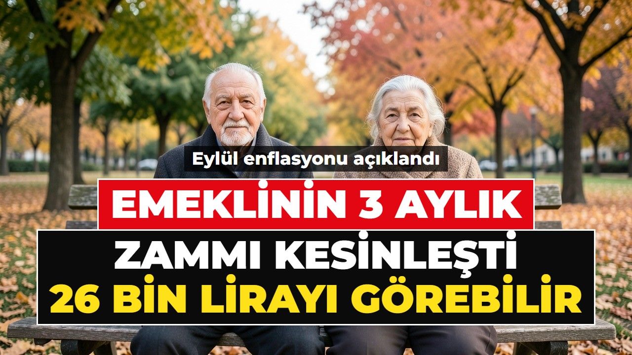 Emeklinin 3 aylık zammı kesinleşti: En düşük maaş ortaya çıktı