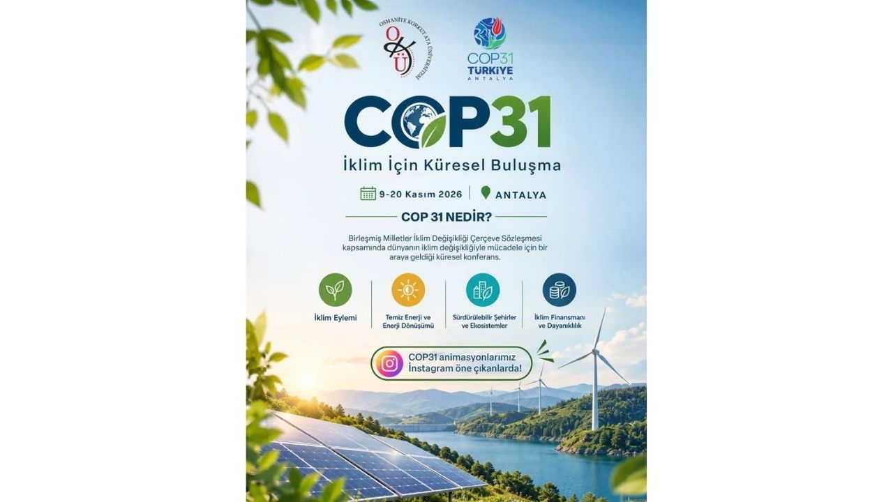 Osmaniye'den Birleşmiş Milletler Zirvesine! Okü'nün 5 Projesi Cop31'De Kabul Edildi